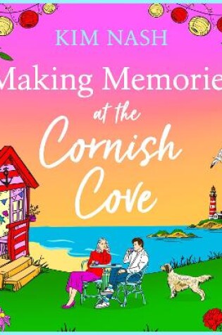 Cover of Making Memories at the Cornish Cove