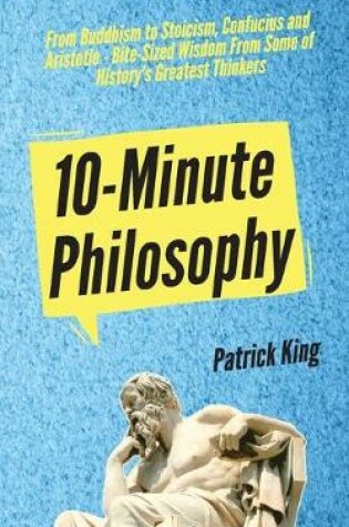 Cover of 10-Minute Philosophy