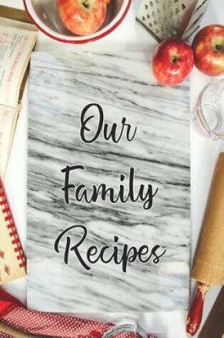 Cover of Our Family Recipes