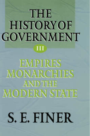 Cover of Volume III: Empires, Monarchies, and the Modern State