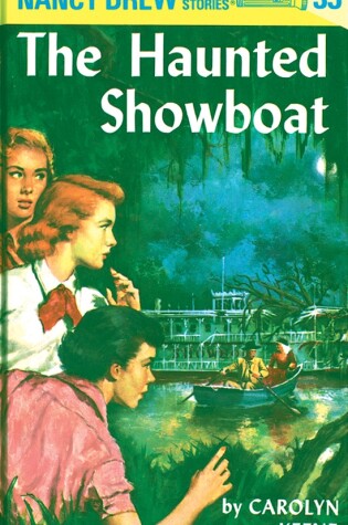 Cover of Nancy Drew 35: the Haunted Showboat