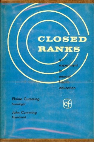 Cover of Cumming: Closed Ranks Exper Mental Hlt