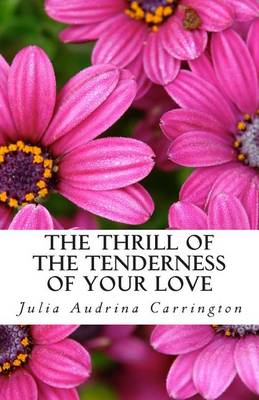 Book cover for The Thrill of the Tenderness of Your Love