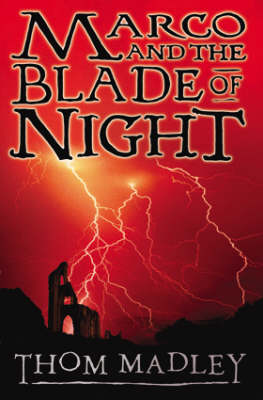 Book cover for Marco and the Blade of Night