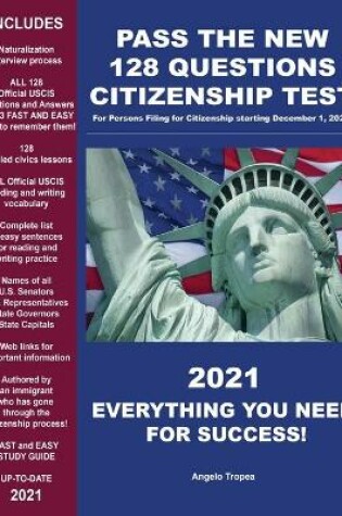Cover of Pass the New 128 Questions Citizenship Test