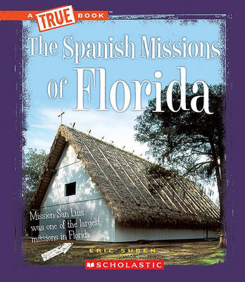 Cover of The Spanish Missions of Florida