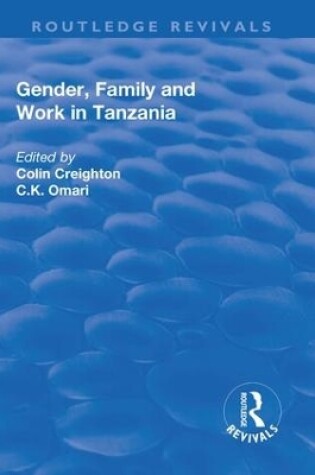 Cover of Gender, Family and Work in Tanzania