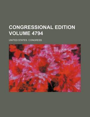 Book cover for Congressional Edition Volume 4794