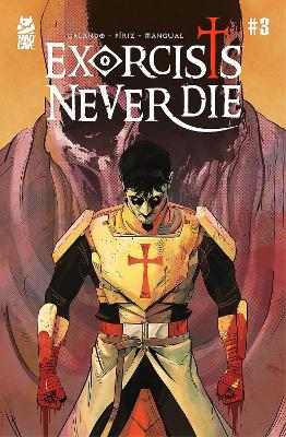 Cover of Exorcists Never Die #3