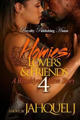 Cover of Homies, Lovers & Friends 4