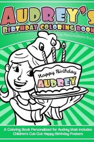 Cover of Audrey's Birthday Coloring Book Kids Personalized Books