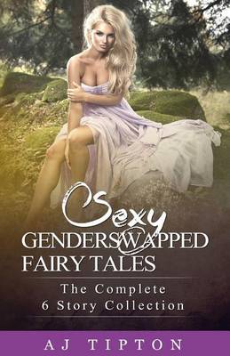 Book cover for Sexy Gender Swapped Fairy Tales