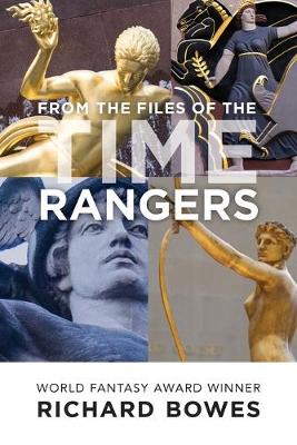 Book cover for From the Files of the Time Rangers