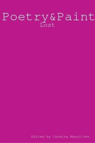 Cover of Poetry&Paint: Lost eBook