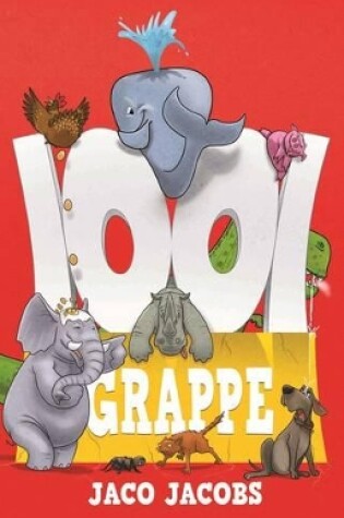 Cover of 1001 Grappe