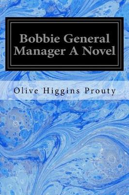 Book cover for Bobbie General Manager a Novel