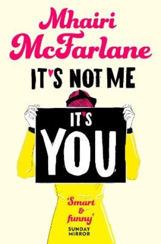 Cover of It’s Not Me, It’s You