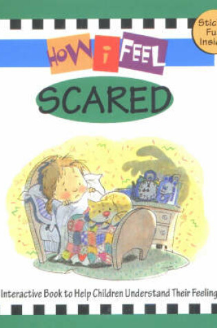 Cover of How I Feel Scared