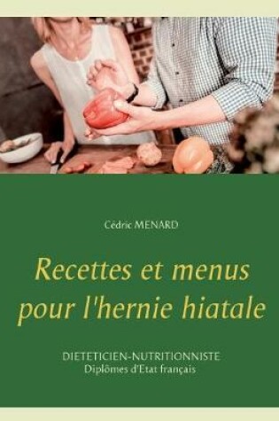 Cover of Recettes et menus pour l'hernie hiatale