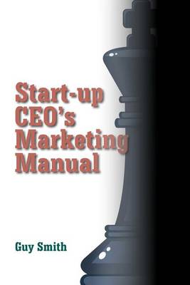 Book cover for Start-up CEO's Marketing Manual