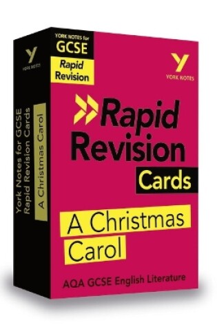 Cover of York Notes for AQA GCSE (9-1) Rapid Revision: A Christmas Carol - Refresh, Revise and Catch up!