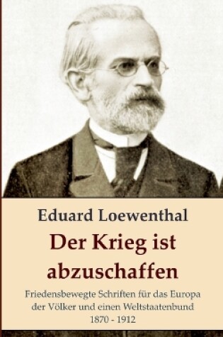 Cover of Der Krieg ist abzuschaffen