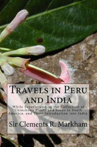 Cover of Travels in Peru and India