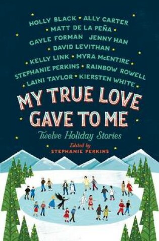 Cover of My True Love Gave to Me