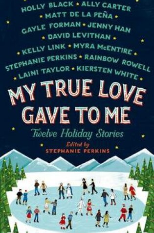 Cover of My True Love Gave to Me