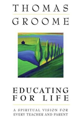 Cover of Educating for Life