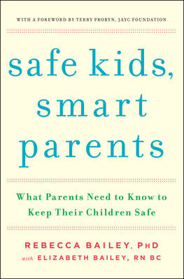 Book cover for Safe Kids, Smart Parents