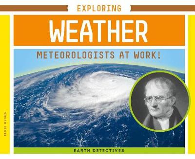 Book cover for Exploring Weather: Meteorologists at Work!