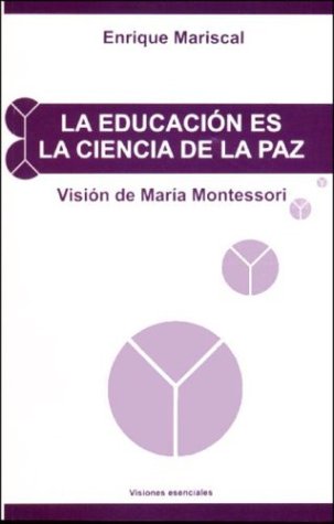 Book cover for La Educacion Es La Ciencia de La Paz
