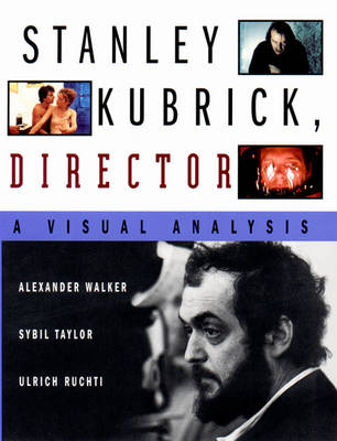 Book cover for Stanley Kubrick Director: A Visual Analysis
