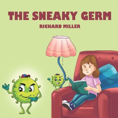 Book cover for The Sneaky Germ