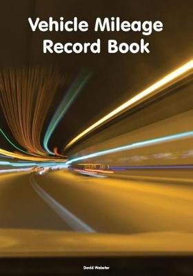 Book cover for Vehicle Mileage Record Book