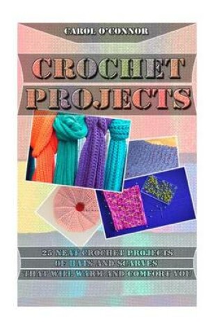 Cover of Crochet Projects