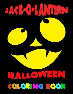 Book cover for Jack-O-Lantern Halloween Coloring book
