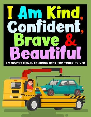 Book cover for I Am Kind, Confident, Brave & Beautiful