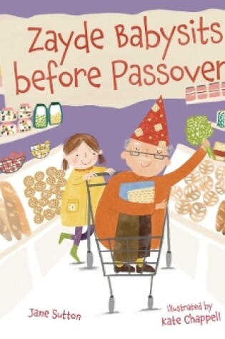 Cover of Zayde Babysits before Passover