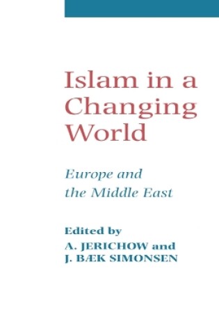 Cover of Islam in a Changing World