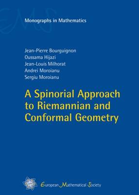 Book cover for A Spinorial Approach to Riemannian and Conformal Geometry