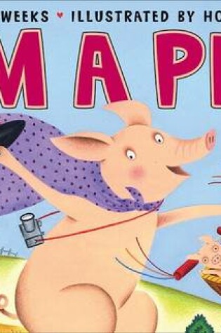 Cover of I'm a Pig