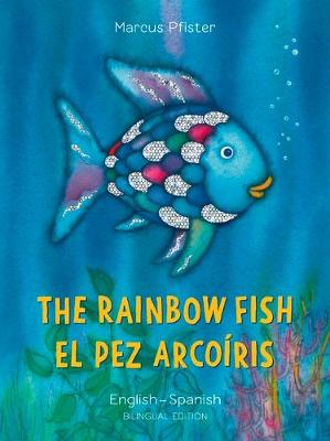 Book cover for The Rainbow Fish/Bi:libri - Eng/Spanish PB