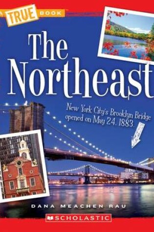 Cover of The Northeast (True Book: U.S. Regions)
