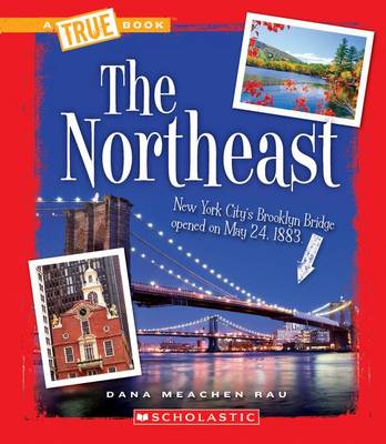 Book cover for The Northeast (True Book: U.S. Regions)
