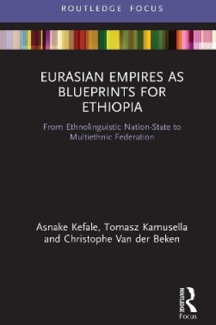 Cover of Eurasian Empires as Blueprints for Ethiopia