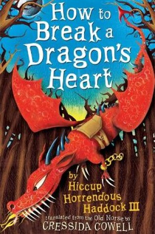 Cover of How to Break a Dragon's Heart