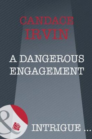 Cover of A Dangerous Engagement