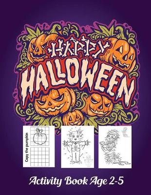 Cover of Halloween Activity Book Age 2-5